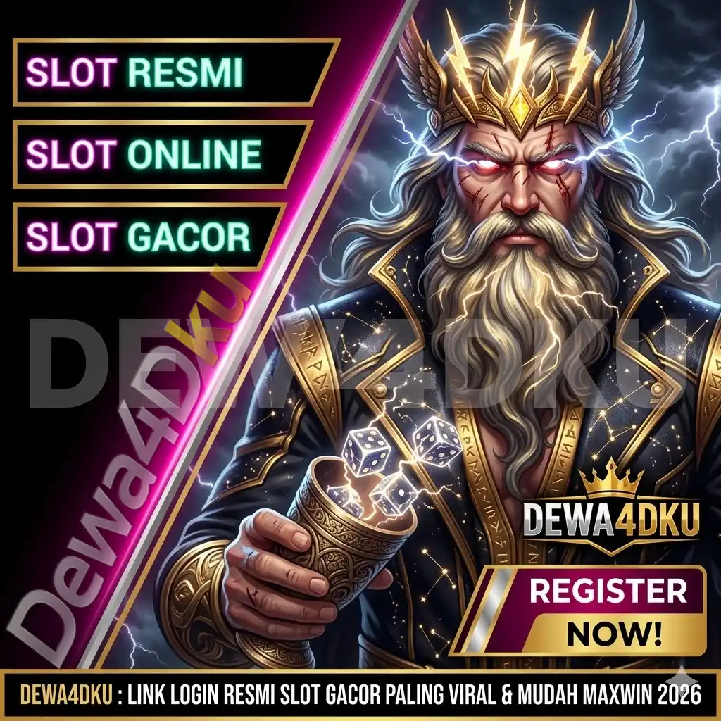 DEWA4DKU : LINK LOGIN RESMI SLOT GACOR PALING VIRAL & MUDAH MAXWIN 2026